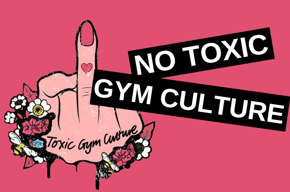 Toxic Gym Culture